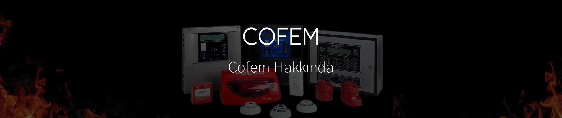 Cofem hakkında Cofem hakkında